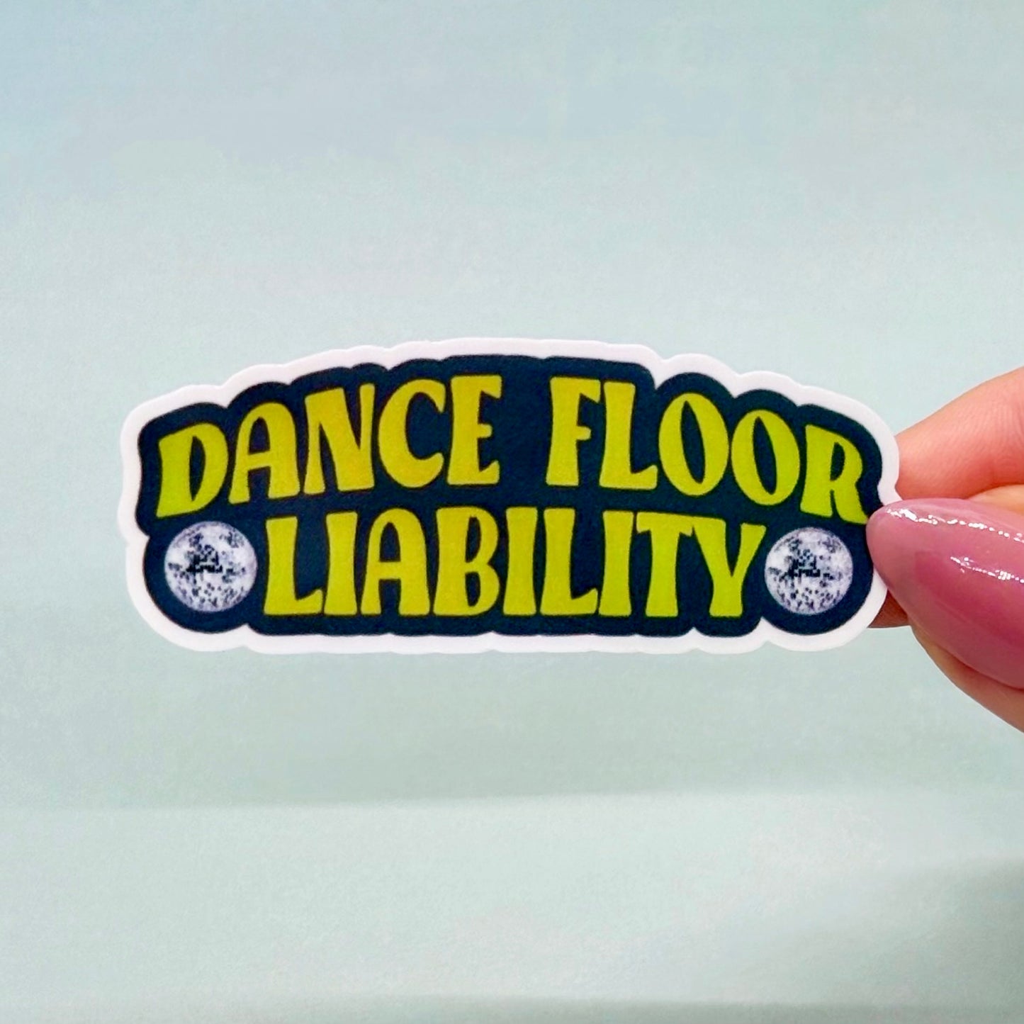 Dance Floor Liability Sticker - Green