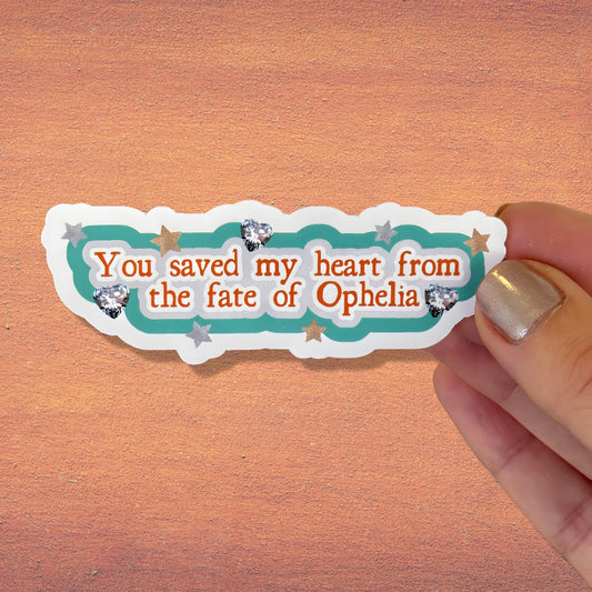 TLOASG: The Fate of Ophelia Sticker