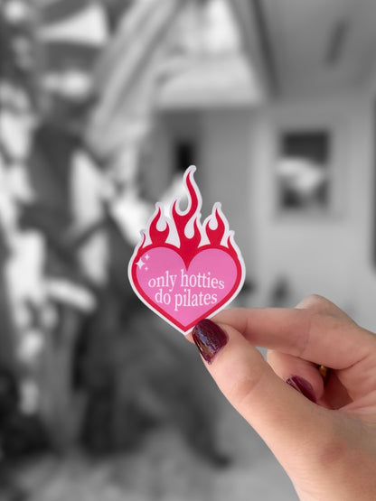 Only Hotties Do Pilates Sticker | #4