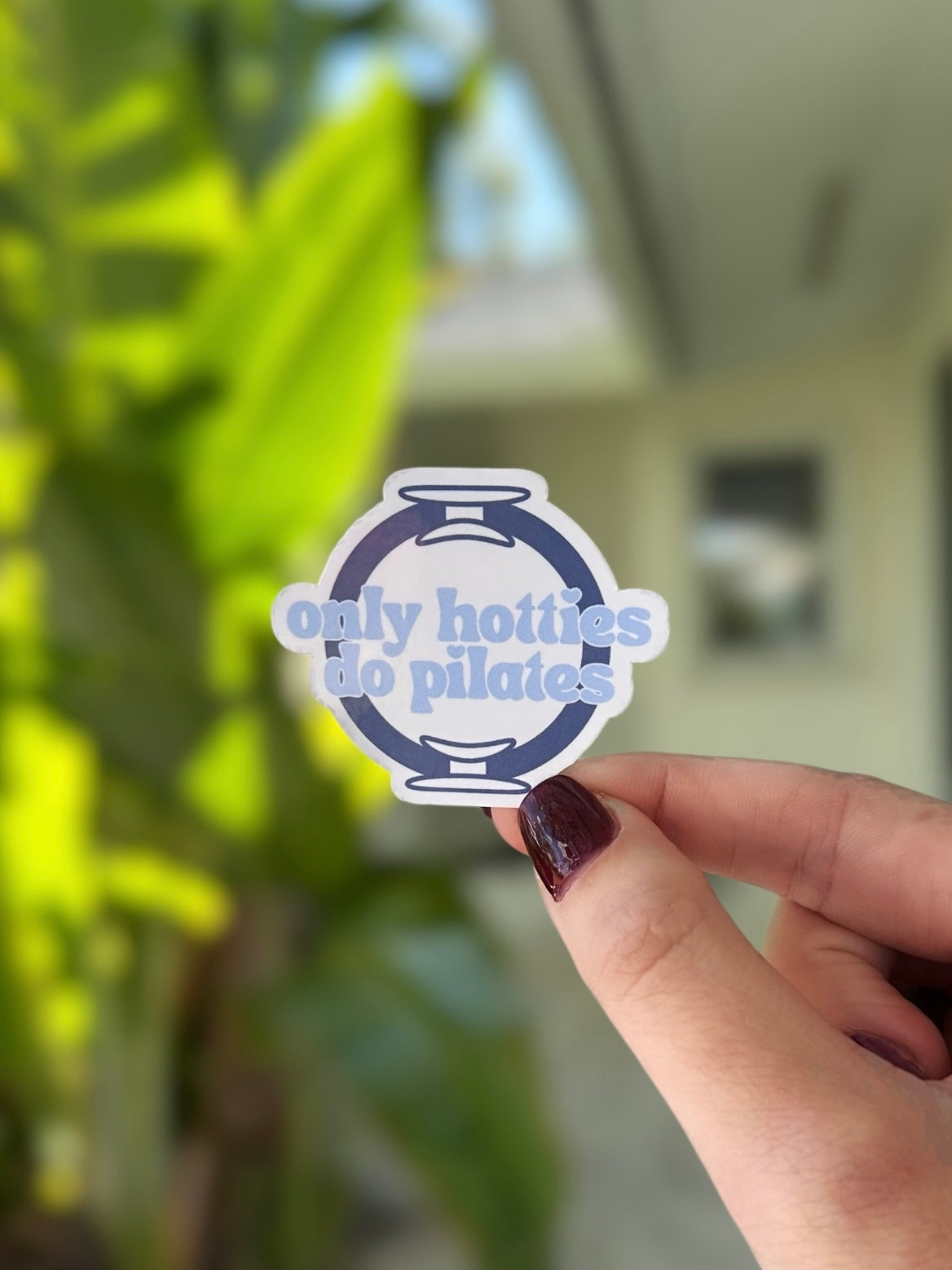 Only Hotties Do Pilates Sticker | #3