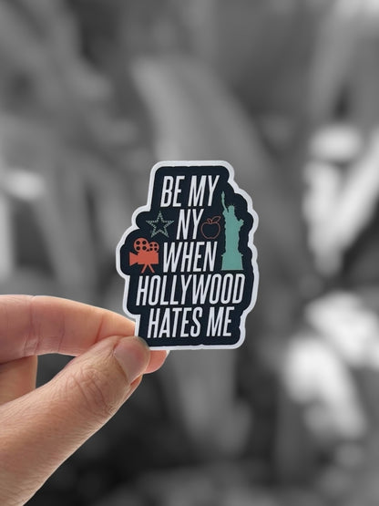 TLOASG: "Be My NY When Hollywood Hates Me"