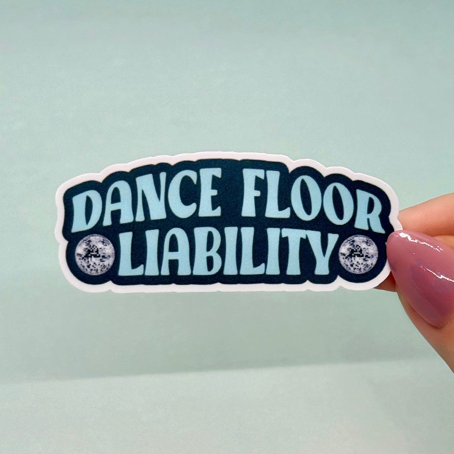 Dance Floor Liability Sticker - Blue