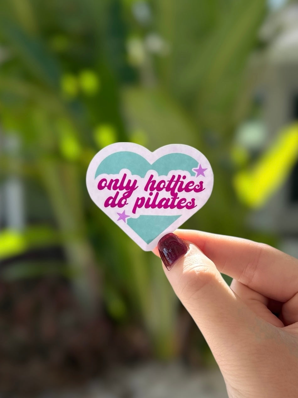 Only Hotties Do Pilates Sticker | #2