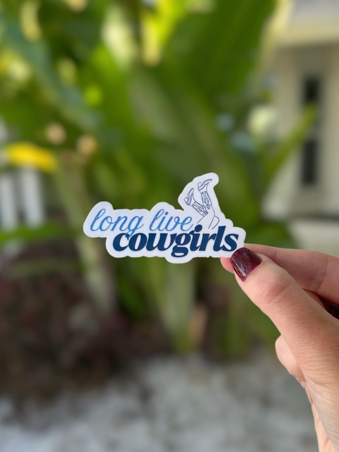 Long Live Cowgirls Sticker