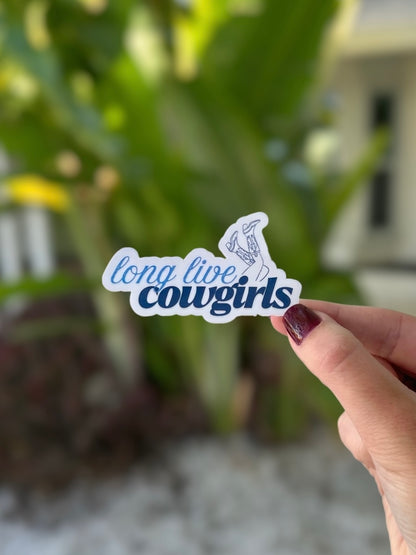 Long Live Cowgirls Sticker