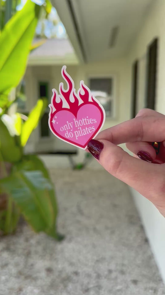 Only Hotties Do Pilates Sticker | #4